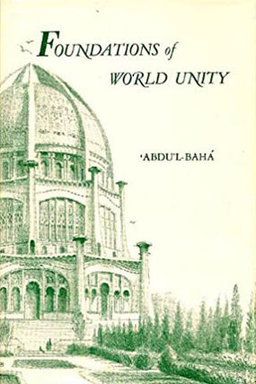 Foundations of World Unity