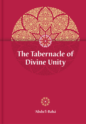 Tabernacle of Divine Unity (hardcover)