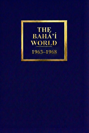 Bahá'í World 1963 - 1968