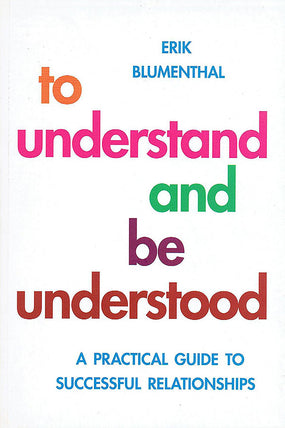 To Understand and be Understood