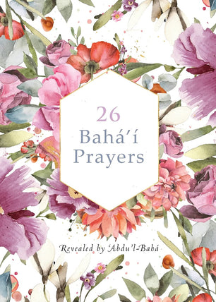 26 Bahá'í Prayers (illustrated by Creedy)