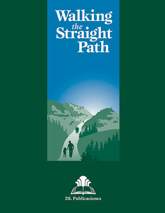 Walking the Straight Path