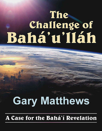 Challenge of Bahá'u'lláh