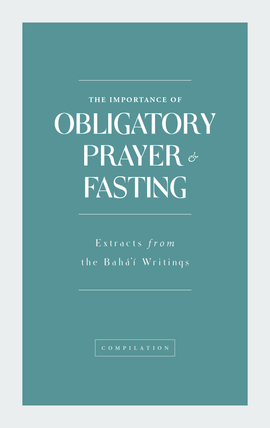 Obligatory Prayer & Fasting