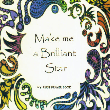 Make Me a Brilliant Star