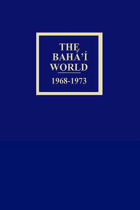 Bahá'í World 1968 - 1973