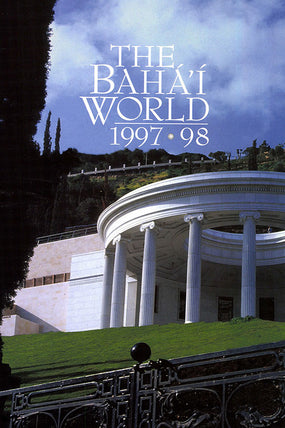 Bahá'í World 1997 - 1998
