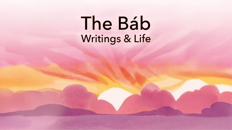 Life of The Báb
