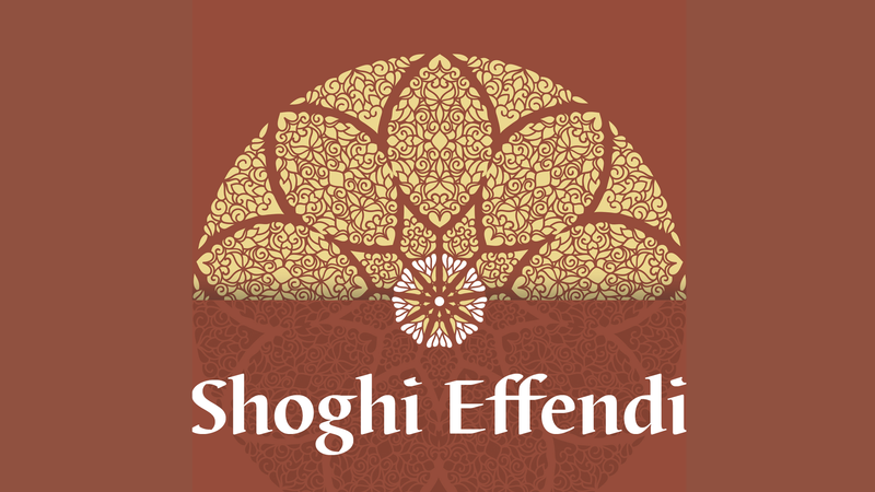 Study of Shoghi Effendi's Writings