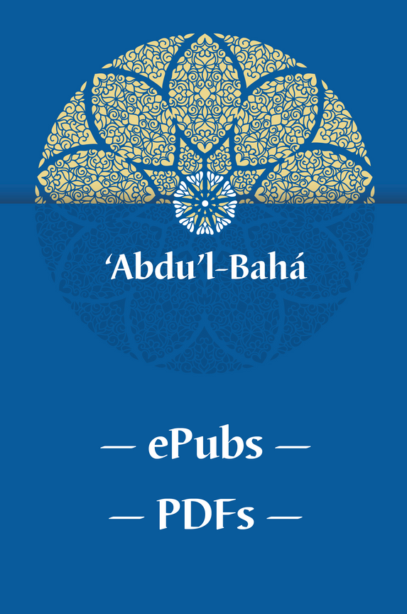 'Abdu'l-Bahá — ePubs & PDFs