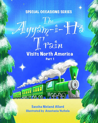 Ayyám-i-Há Train Visits North America