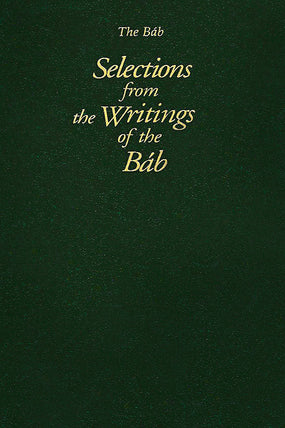 Selections from the Writings of the Báb