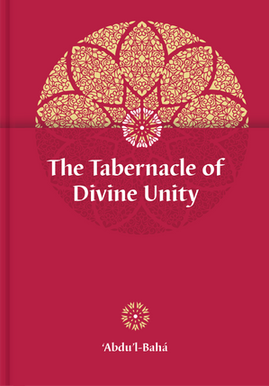 Tabernacle of Divine Unity (hardcover)