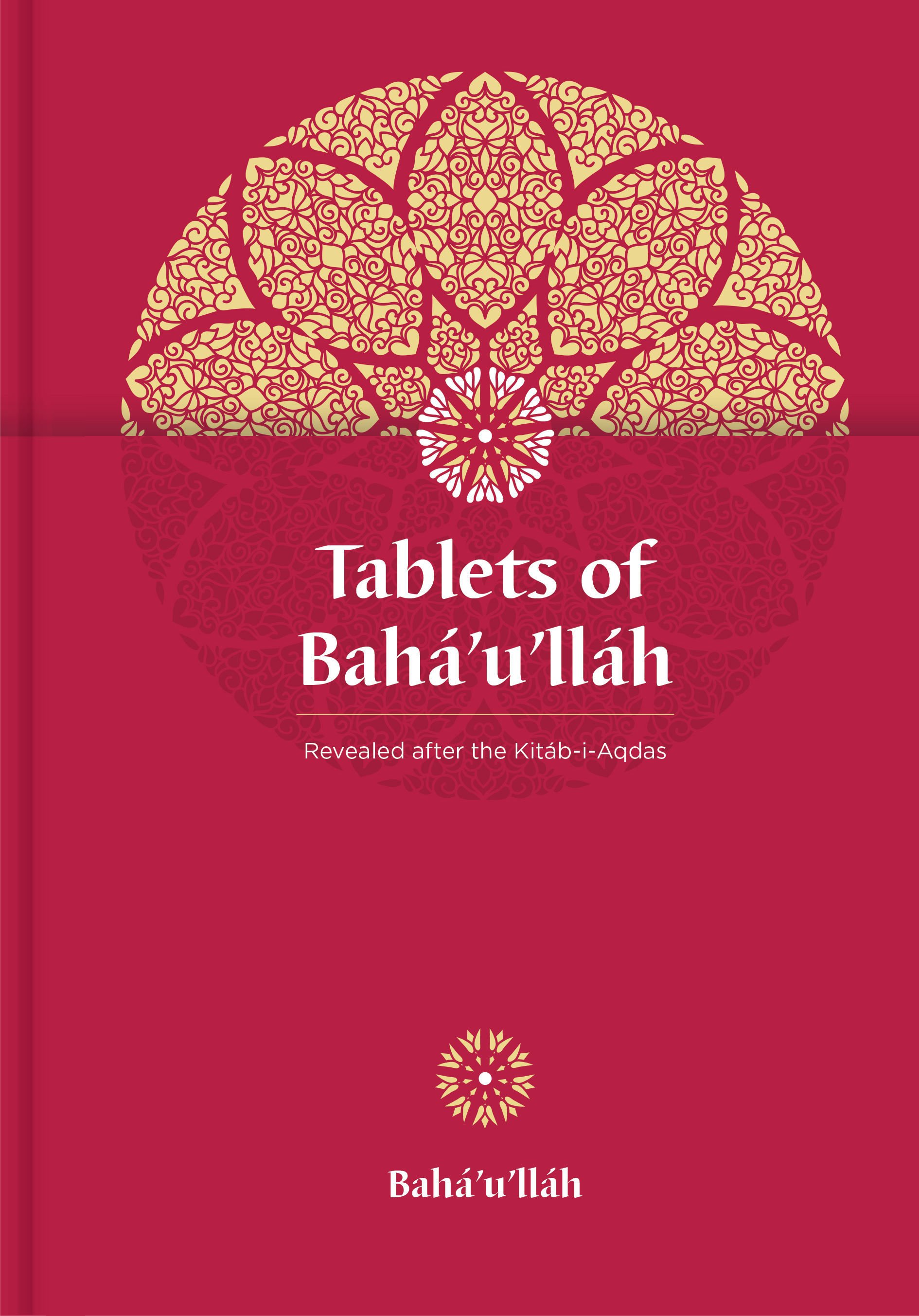 Tablets of Bahá’u’lláh