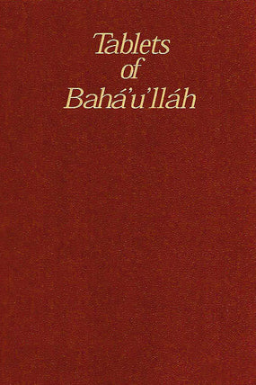 Tablets of Bahá’u’lláh