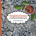Delightful Strokes