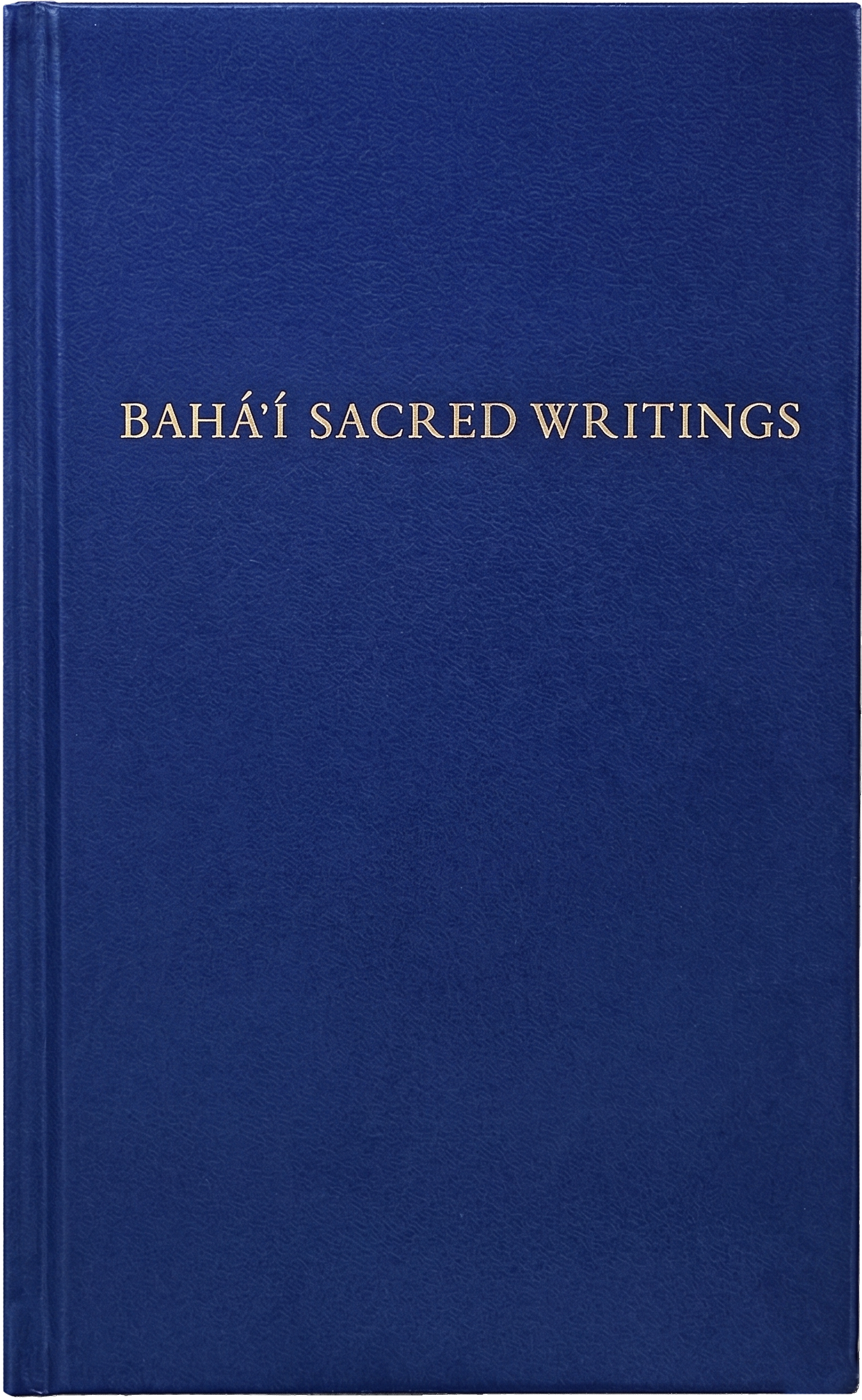 Bahá'í Sacred Writings
