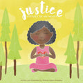 Justice, Virtues of My Heart