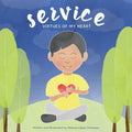 Service, Virtues of My Heart