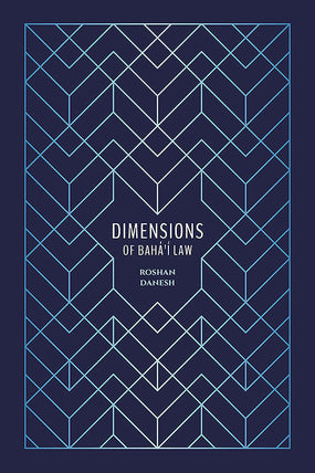 Dimensions of Bahá’í Law