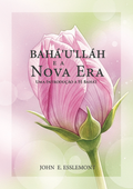 Bahá'u'lláh and the New Era (Portuguese)