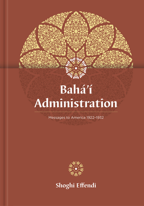 Bahá’í Administration