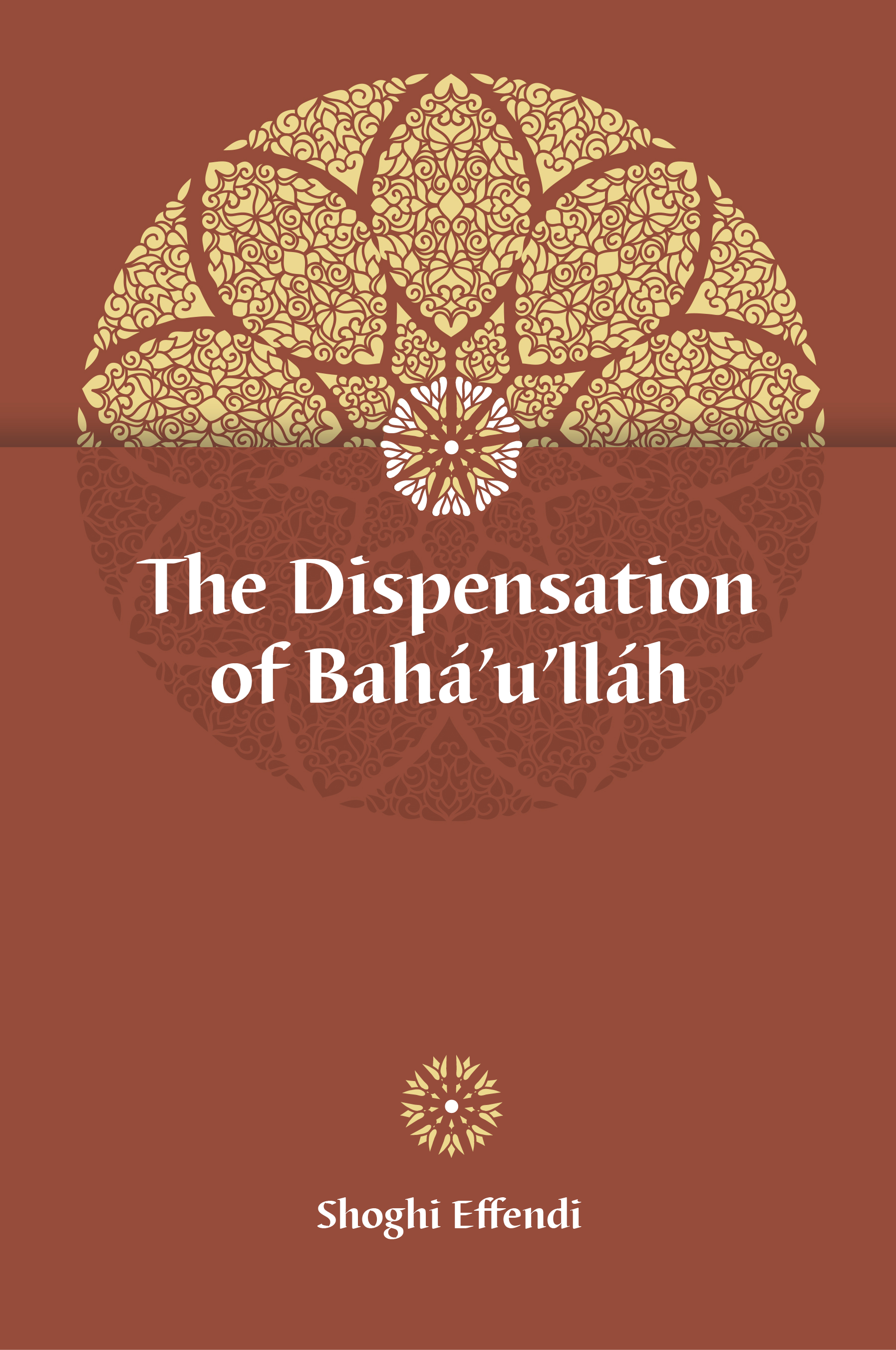 Dispensation of Bahá’u’lláh