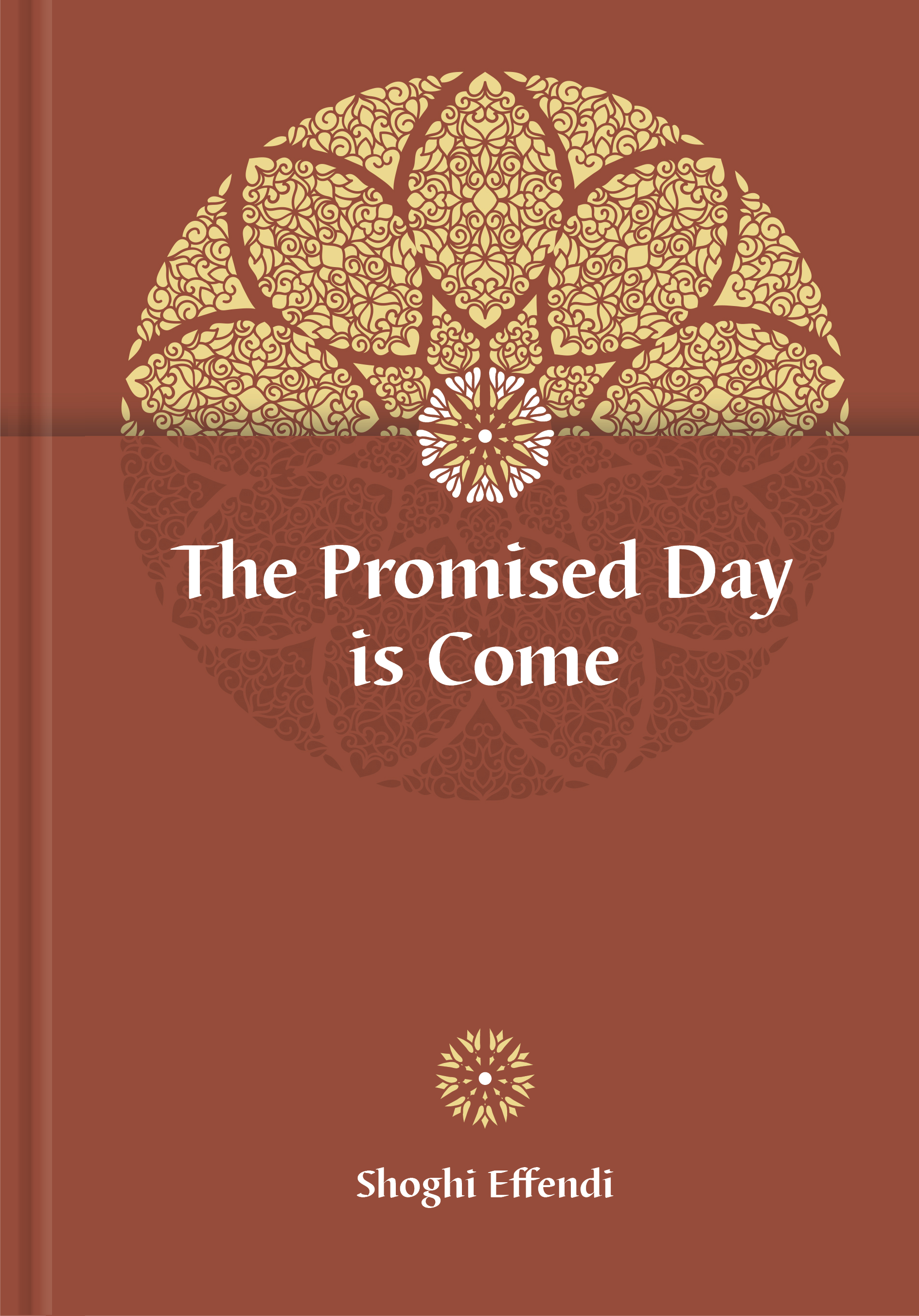 Promised Day Is Come