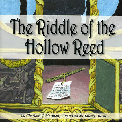 Riddle of the Hollow Reed
