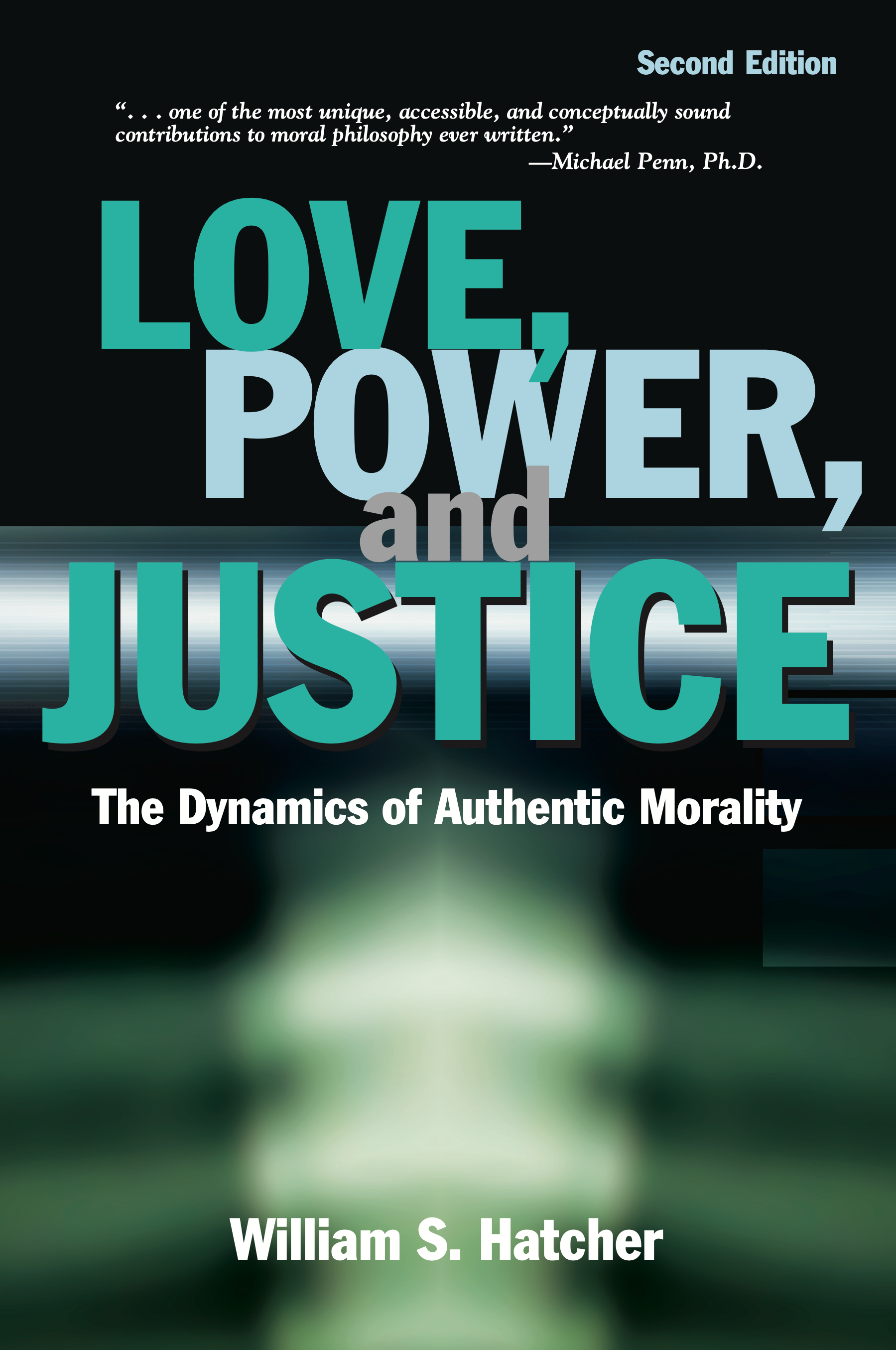 Love, Power, and Justice