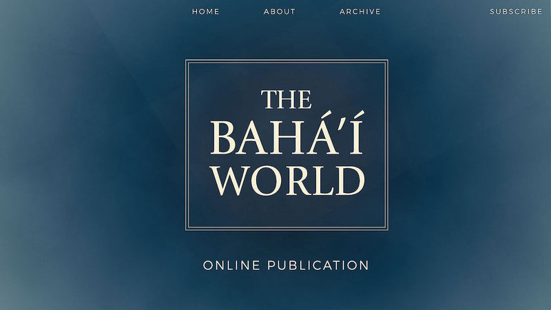 Bahá’í World Publication