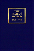 Bahá'í World 1938–1940