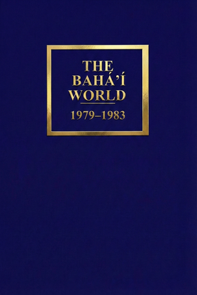 Bahá'í World 1979 - 1983