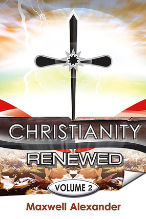 Christianity Renewed, Vol. 2