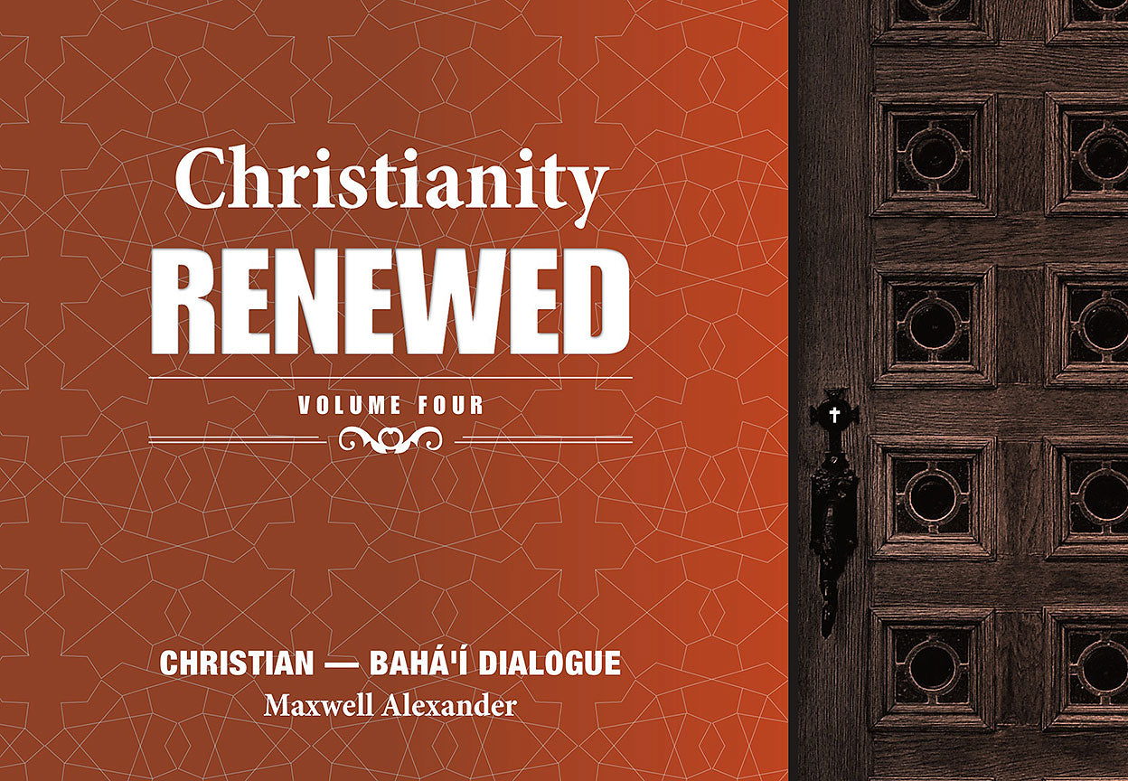 Christianity Renewed, Vol. 4