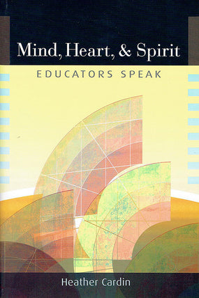 Mind, Heart, & Spirit