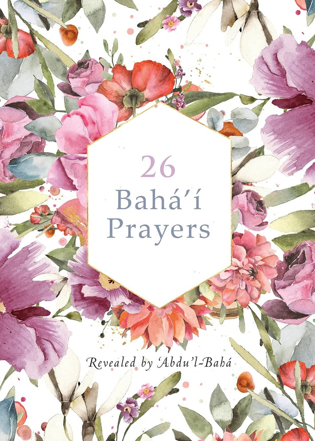 26 Bahá'í Prayers (hardcover, illustrated by Creedy)