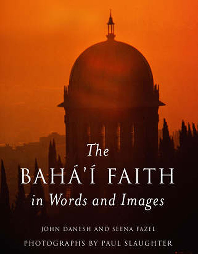 Bahá’í Faith<br>in Words and Images