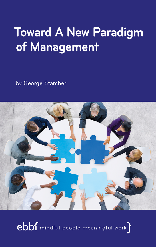 Toward a New Paradigm of Management