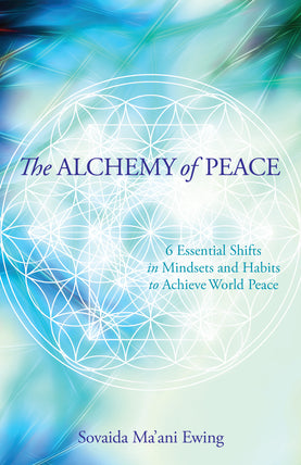 Alchemy of Peace