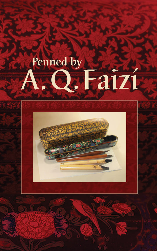 Penned by A.Q. Faizi (hardcover)