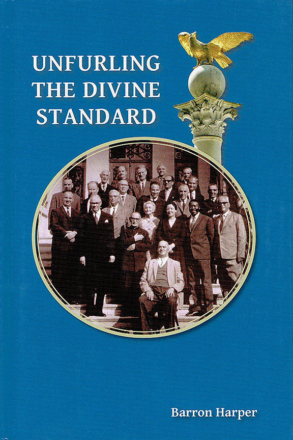 Unfurling the Divine Standard (hardcover)