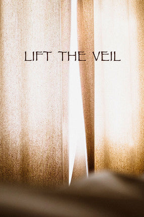 Lift the Veil (script)