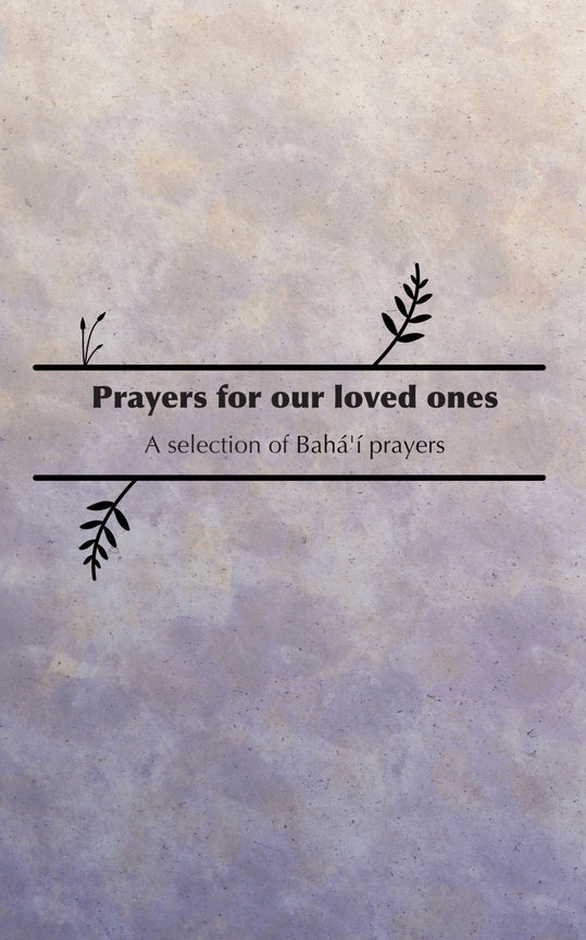 Prayers for Our Loved Ones