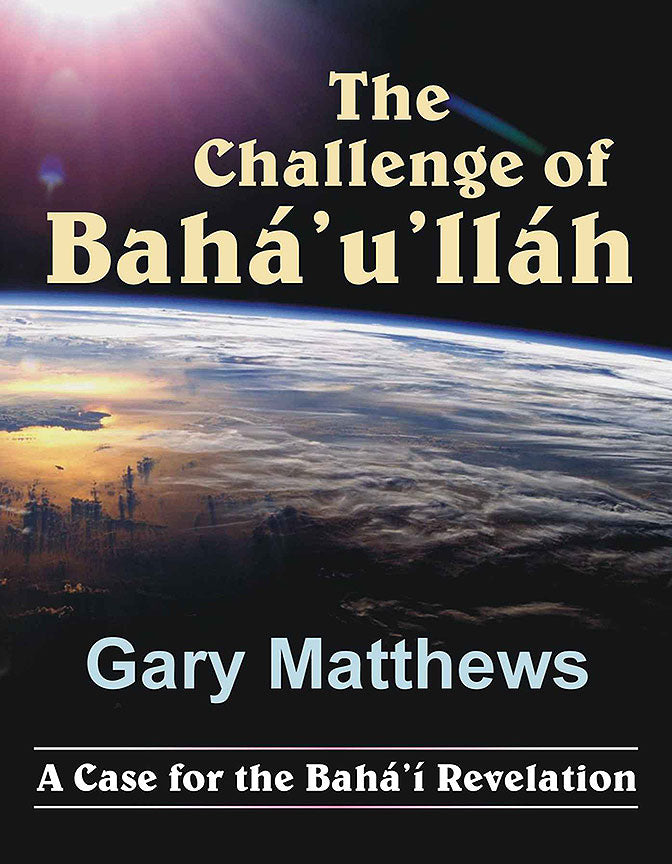 Challenge of Bahá'u'lláh