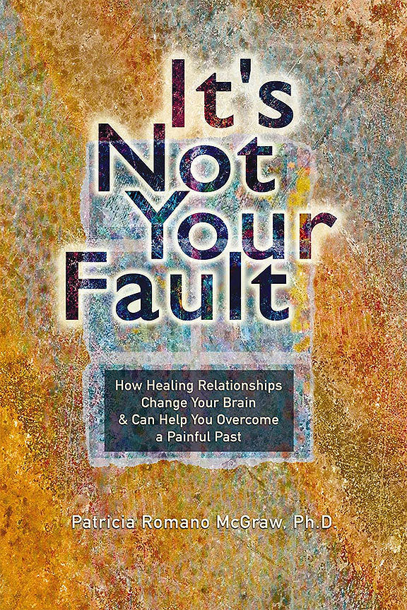 It's Not Your Fault