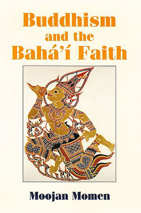 Buddhism & the Bahá’í Faith