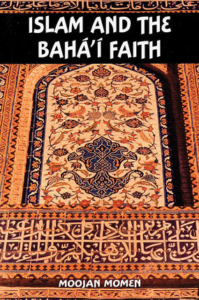 Islam & the Bahá’í Faith