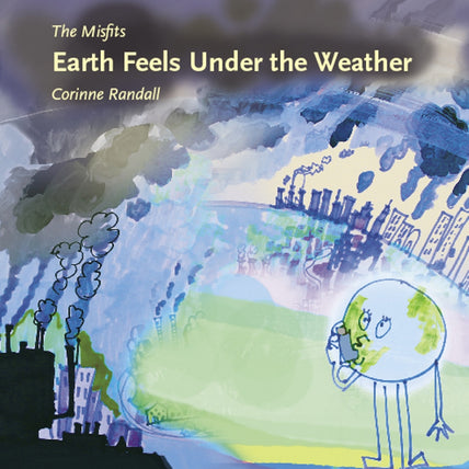 Earth Feels Under the Weather