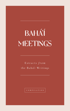 Bahá'í Meetings
